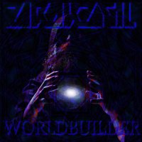 Zirakzigil - Worldbuilder (2015)