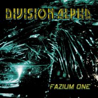 Division Alpha - Fazium One (2000)