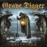 Grave Digger - Yesterday (2006)