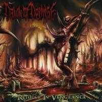 Dawn Of Demise - Rejoice In Vengeance (2012)