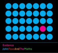 John Foxx And The Maths - Evidence (2012)