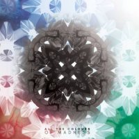 Esfera - All The Colours Of Madness (2016)