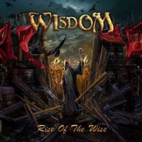 Wisdom - Rise Of The Wise (2016)  Lossless