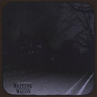 Jesus Mullet - Waiting For The Next Wagon (2008)