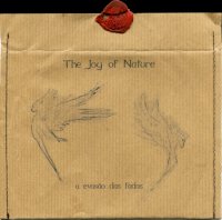 The Joy Of Nature - A Evasao Das Fadas (2010)
