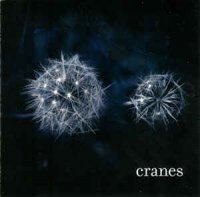 Cranes - Cranes (2008)