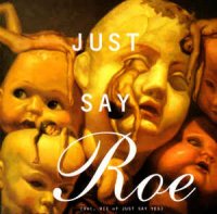 VA - Just Say Roe (Vol. VII Of Just Say Yes) (1994)