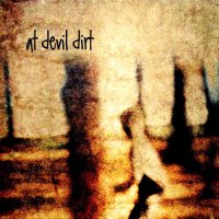 At Devil Dirt - At Devil Dirt (2011)