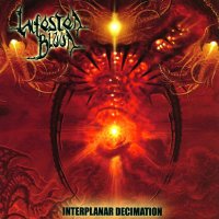 Infested Blood - Interplanar Decimation (2009)