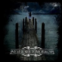 Never See Tomorrow - To The Depths (2007)