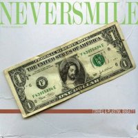 Neversmaile - Глянец И Пластик, Виват! (2008)