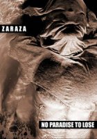 Zaraza - No Paradise to Lose (2003)