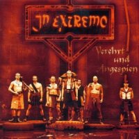 In Extremo - Verehrt Und Angespien (1999)