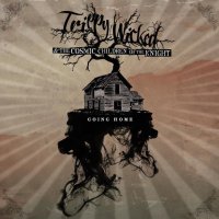 Trippy Wicked & The Cosmic Children Of The Knight - Going Home (2012)