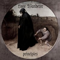 Lone Wanderer - Principles (2014)
