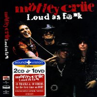 Motley Crue - Loud As F@*k (2003)