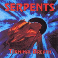 Serpents - Terminal Breathe (1993)  Lossless