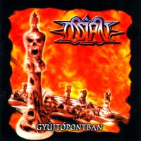 Ossian - Gyújtópontban (Reissued 2009) (2000)