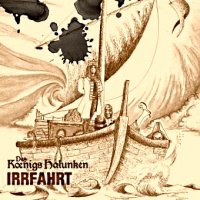 Des Koenigs Halunken - Irrfahrt (2010)