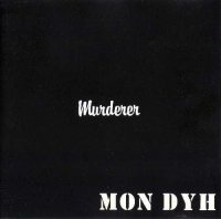 Mon Dyh - Murderer [Re-release 1992] (1980)