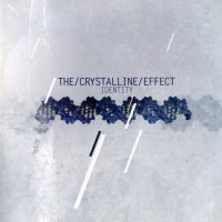 The Crystalline Effect - Identity (2008)