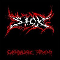 Sick - Cannibalistic Torment (2012)