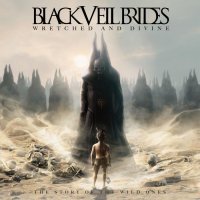 Black Veil Brides - Wretched and Divine: The Story of the Wild Ones (2013)  Lossless