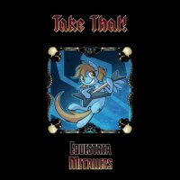 Equestria Metallers - Take That! (2014)