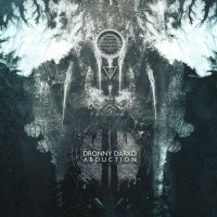 Dronny Darko - Abduction (2017)