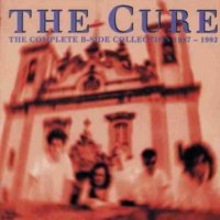 The Cure - The Complete B-Sides Collection 1987-1992 (1993)