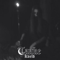 Taake - Kveld (2011)