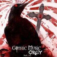 VA - Gothic Music Orgy - Vol. 3 (2016)