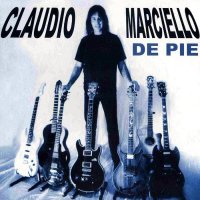 Claudio Marciello - De Pie (2004)