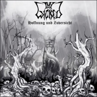 Thy Wicked - Hoffnung Und Zuversicht (2012)