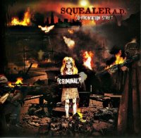 Squealer - Confrontation Street (2006)