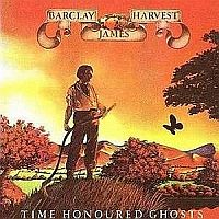 Barclay James Harvest - Time Honoured Ghosts (1975)