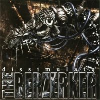 The Berzerker - Dissimulate (2002)