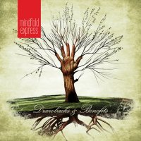 Mindfold Express - Drawbacks & Benefits (2010)