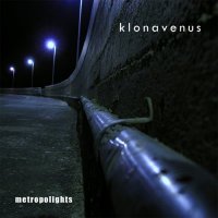 Klonavenus - Metropolights (2007)