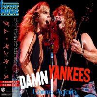 Damn Yankees - Come Again (2016)