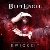 Blutengel - In Alle Ewigkeit (2015)