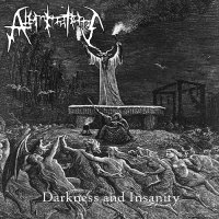 Abominations - Darkness and Insanity (2016)
