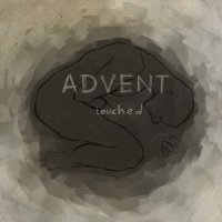 Advent - Touched (2014)