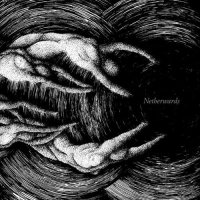 Anhedonist - Netherwards (2012)  Lossless