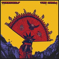 Turbowolf - Two Hands (2015)