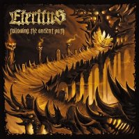 Eteritus - Following The Ancient Path (2016)