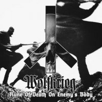 Wolfkrieg - Rune Of Death On Enemy\'s Body (2017)
