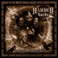 Hammer Horde - Under the Mighty Oath (2009)
