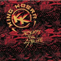 King Kobra - Ready To Strike (1985)  Lossless