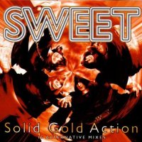 The Sweet - Solid Gold Action - 15 Alternative Mixes (1996)